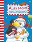 Der kleine Rabe Socke: Alles backt!