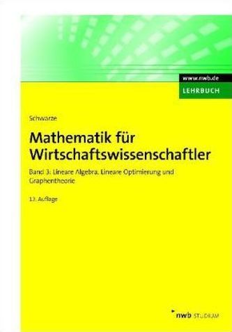 Lineare Algebra, Lineare Optimierung und Graphentheorie