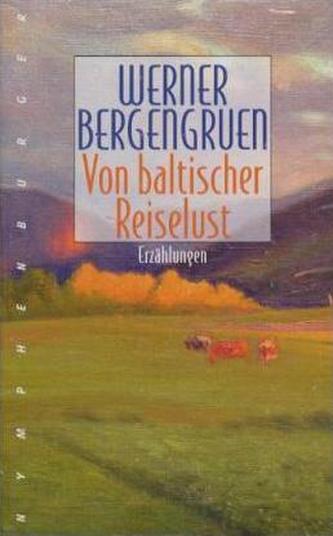 Von baltischer Reiselust