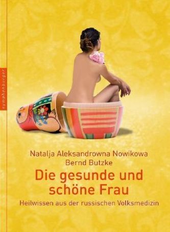 Die gesunde und schöne Frau