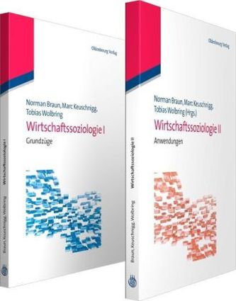 Lehrbuch Wirtschaftssoziologie, 2 Bde.
