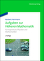 Aufgaben zur Höheren Mathematik