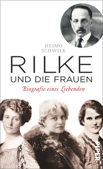Rilke und die Frauen