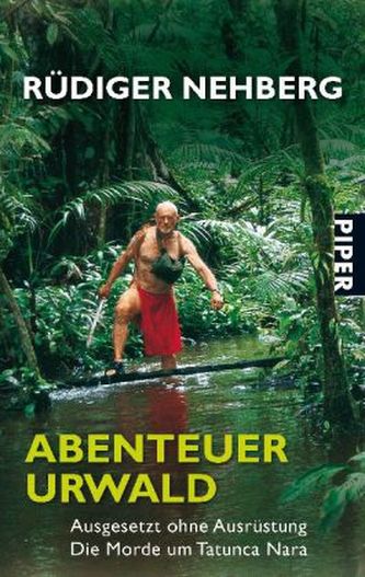 Abenteuer Urwald