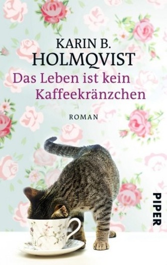 Das Leben ist kein Kaffeekränzchen