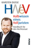 Halbwissen eines Volljuristen