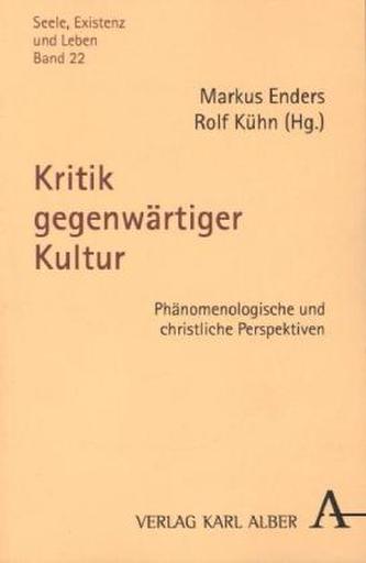 Kritik gegenwärtiger Kultur