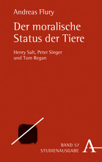 Der moralische Status der Tiere