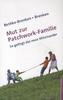 Mut zur Patchwork-Familie