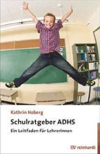Schulratgeber ADHS
