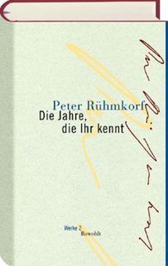 Die Jahre die Ihr kennt