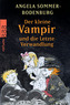 Der Kleine Vampir und die letzte Verwandlung