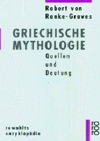 Griechische Mythologie. Bd.1
