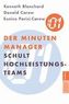 Der Minuten Manager schult Hochleistungs-Teams