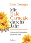 Mit Dale Carnegie durchs Jahr