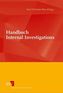 Handbuch Internal Investigations
