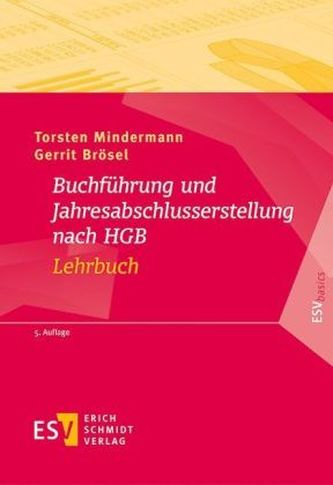 Buchführung und Jahresabschlusserstellung nach HGB - Lehrbuch