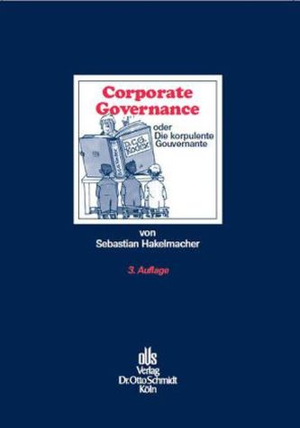 Corporate Governance oder Die korpulente Gouvernante