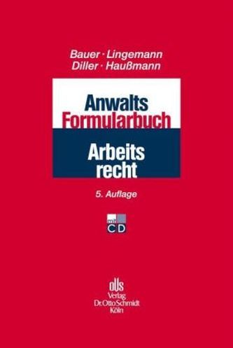 Anwalts-Formularbuch Arbeitsrecht, m. CD-ROM