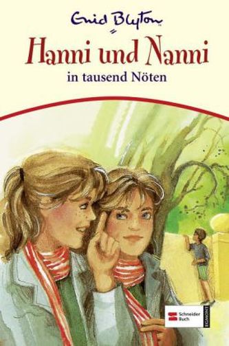 Hanni und Nanni in tausend Nöten