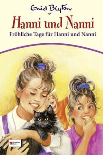 Hanni und Nanni - Fröhliche Tage für Hanni und Nanni