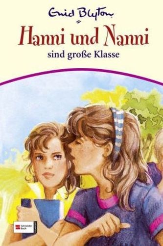 Hanni und Nanni sind große Klasse