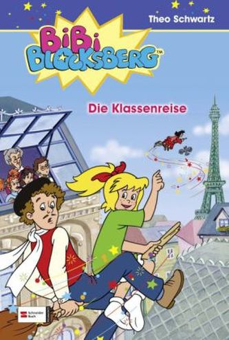 Bibi Blocksberg - Die Klassenreise