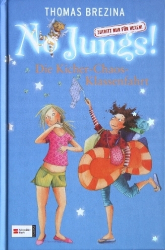 No Jungs! - Die Kicher-Chaos-Klassenfahrt