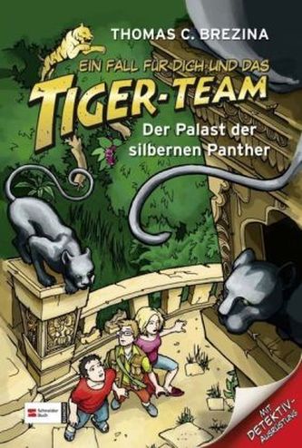 Ein Fall für dich und das Tiger-Team - Im Palast der silbernen Panther
