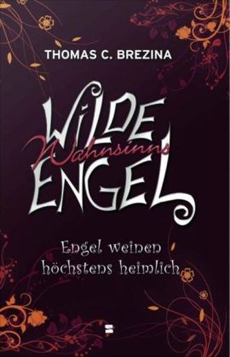 Engel weinen höchstens heimlich