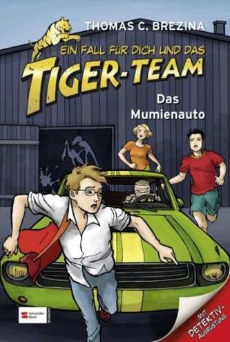 Ein Fall für dich und das Tiger-Team - Das Mumienauto