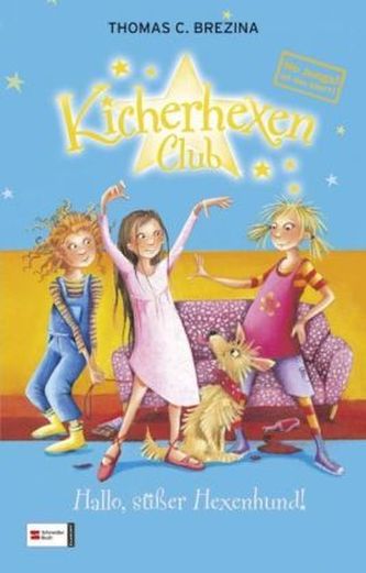 Kicherhexen-Club - Hallo, süßer Hexenhund!