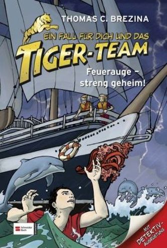 Ein Fall für dich und das Tiger-Team - Feuerauge - streng geheim!