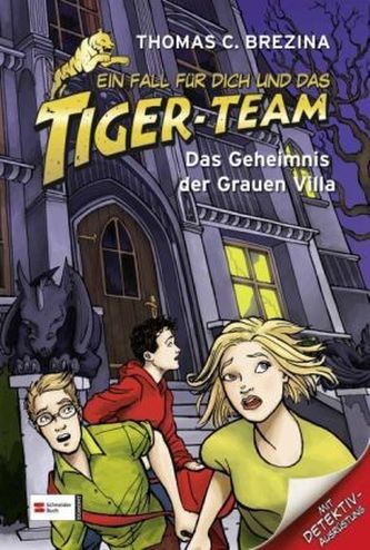 Ein Fall für dich und das Tiger-Team - Das Geheimnis der grauen Villa
