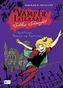 Vampirinternat Schloss Schauerfels - Achtung, Molly im Anflug!