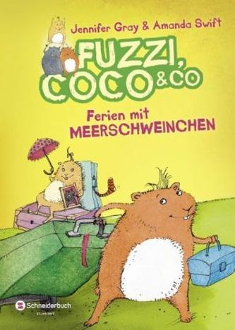Fuzzi, Coco & Co - Ferien mit Meerschweinchen