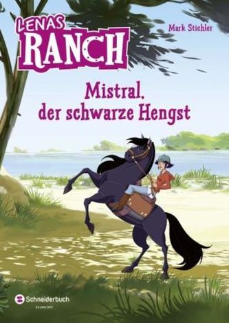 Lenas Ranch - Mistral, der schwarze Hengst