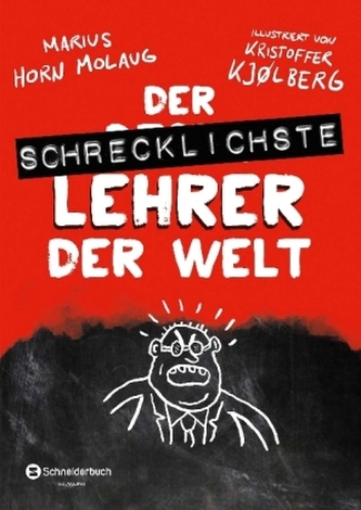 Der schrecklichste Lehrer der Welt