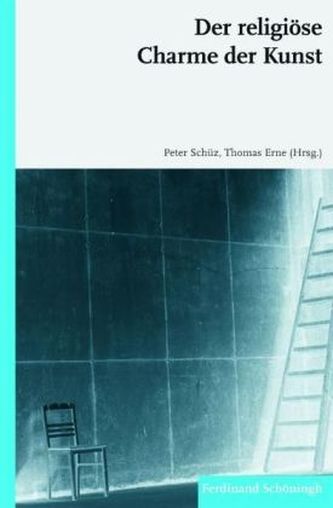 Der religiöse Charme der Kunst