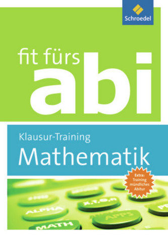Klausur-Training Mathematik
