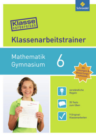 Klassenarbeitstrainer Mathematik 6