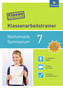 Klassenarbeitstrainer Mathematik 7