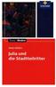 Julia und die Stadtteilritter, Textausgabe mit Materialien