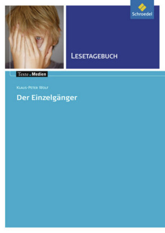 Klaus-Peter Wolf: Der Einzelgänger, Lesetagebuch