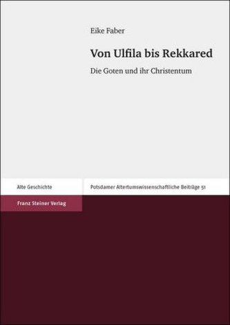 Von Ulfila bis Rekkared