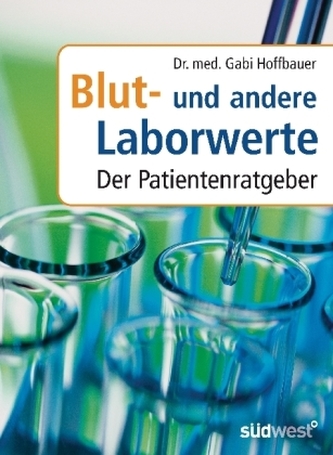Blut- und andere Laborwerte