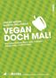 Vegan doch mal!