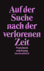 Auf der Suche nach der verlorenen Zeit