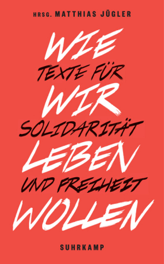 Wie wir leben wollen