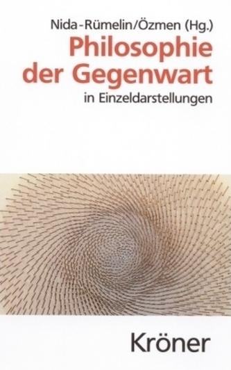 Philosophie der Gegenwart in Einzeldarstellungen
